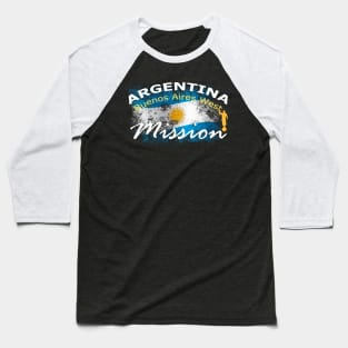 Argentina Buenos Aires West Mormon LDS Mission Missionary Shirt and Gift Baseball T-Shirt
